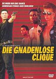 Die Gnadenlose Clique (uncut)